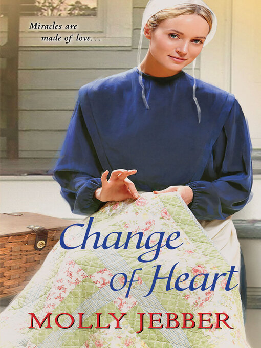 Title details for Change of Heart by Molly Jebber - Available